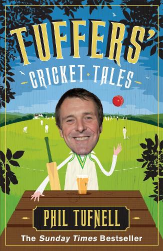 Tuffers' Cricket Tales: Stories to get you excited for the Ashes (Paperback)