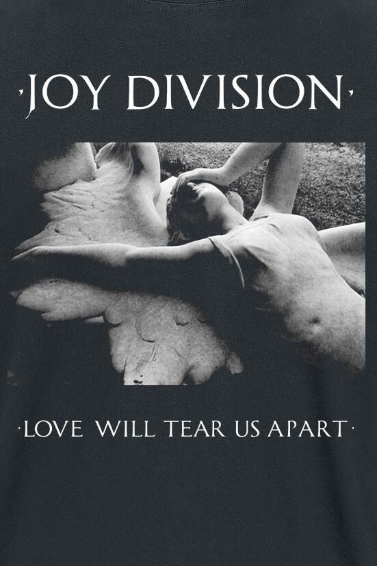 Love Will Tear Us Apart | Joy Division T-Shirt Manches courtes
