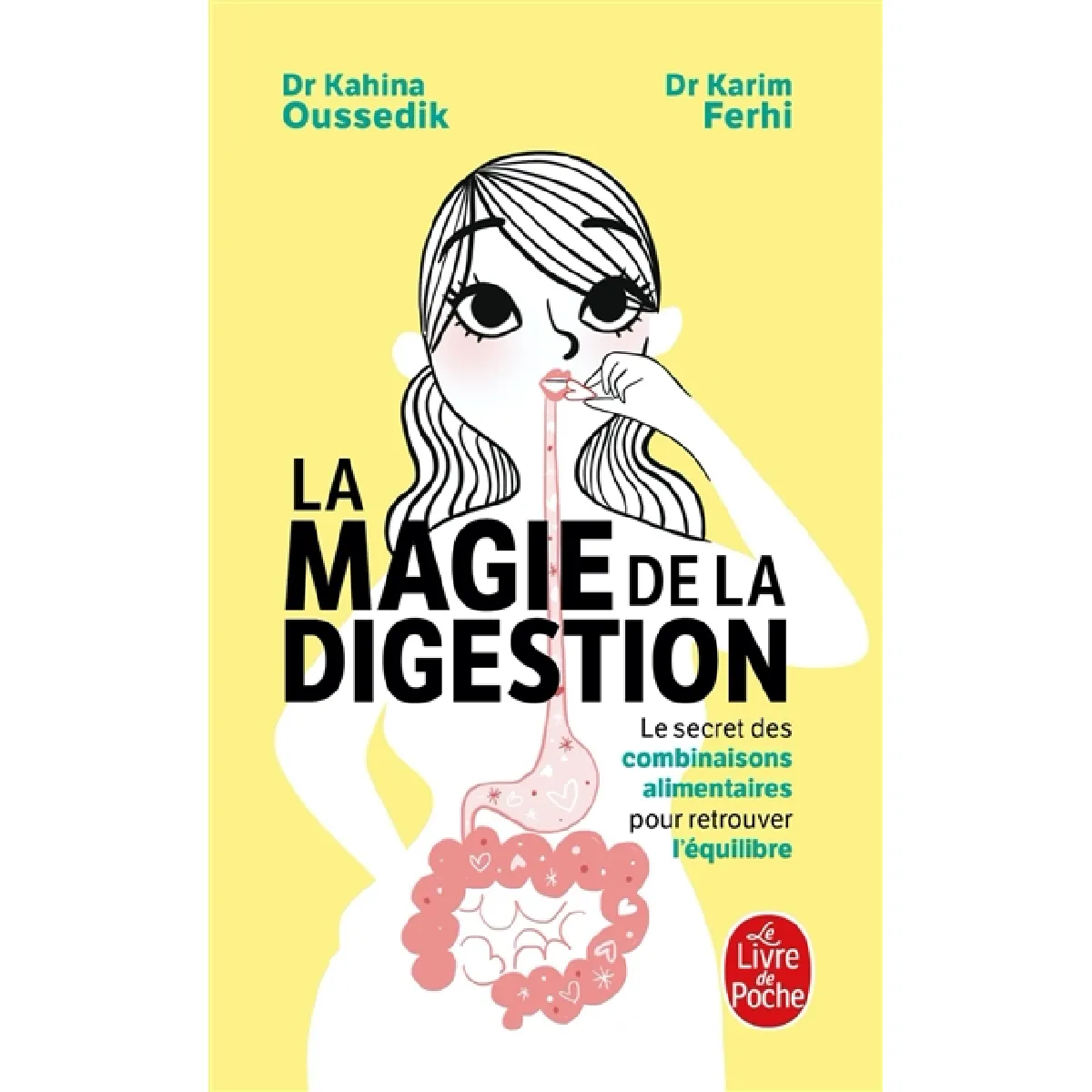 La magie de la digestion : le secret des combinaisons alimentaires pour retrouver l'équilibre · Occasion