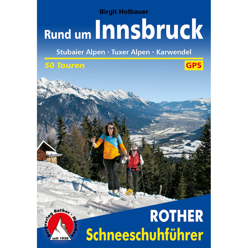 Rother Rund um Insbruck Schneeschuhführer