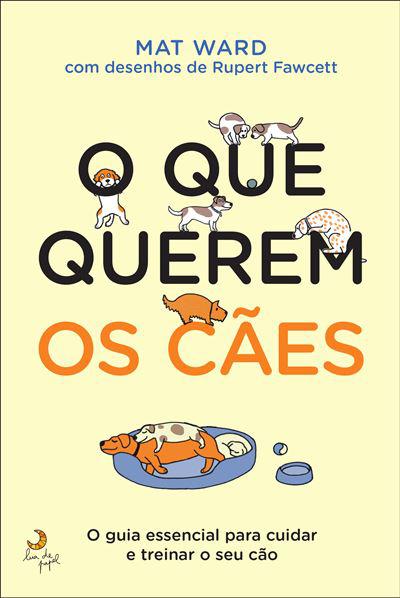 O que Querem os Cães de Mat Ward