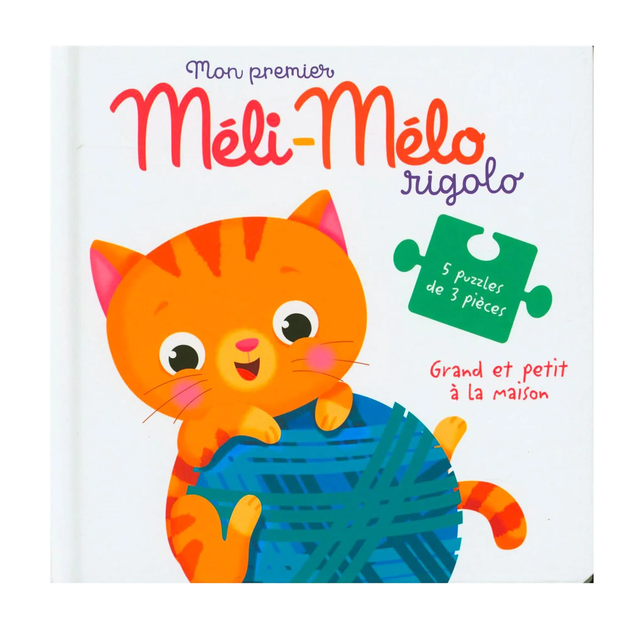Prologue Grand et petit à la maison : Mon premier méli-mélo rigolo