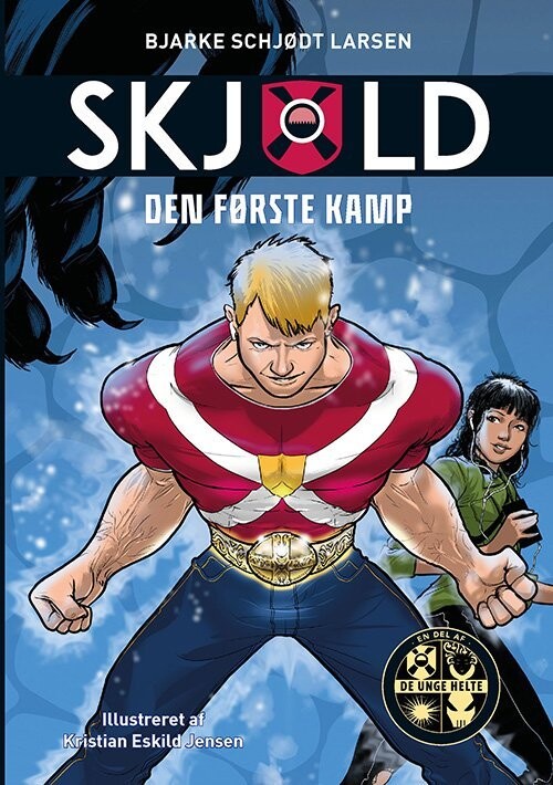 Skjold 1: Den Første Kamp - Bjarke Schjødt Larsen - Bog