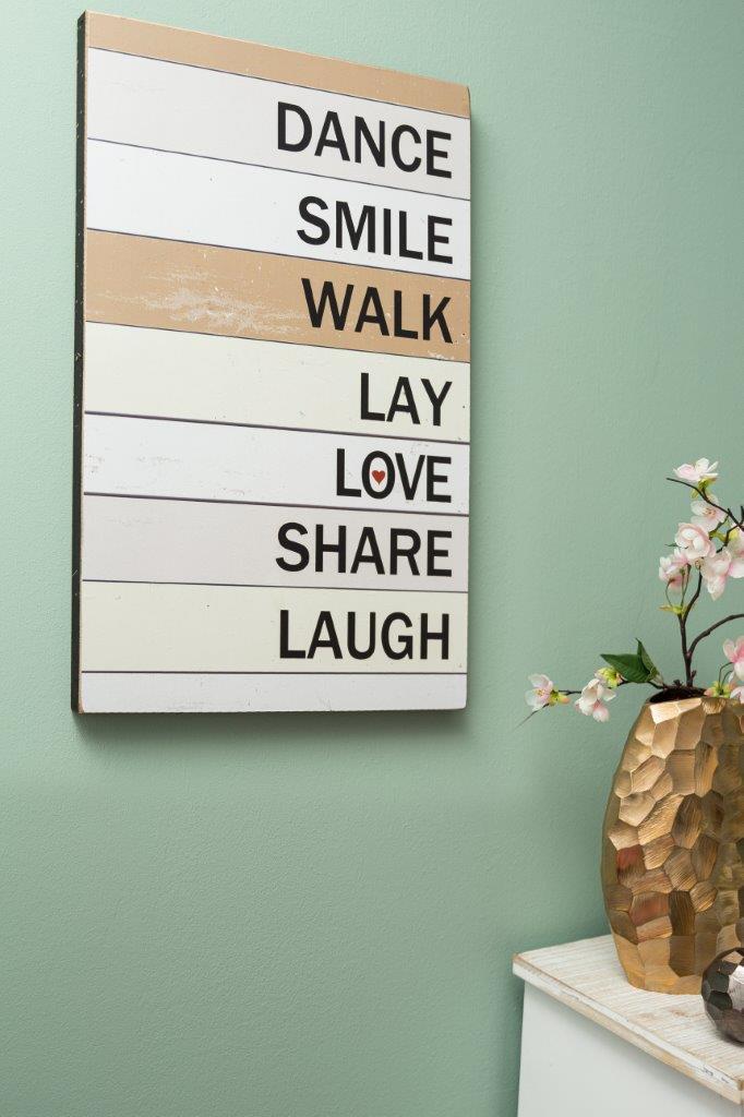 Holzschild - Dance Smile Walk - 40x60 cm