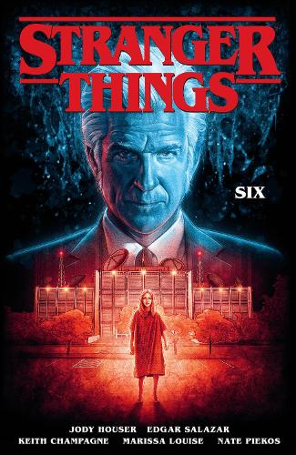 Stranger Things: Six (graphic Novel) (Paperback)