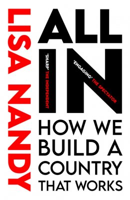 All In: How We Build a Country That Works (Hardback)
