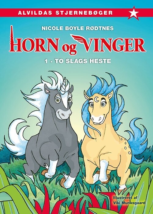 Horn Og Vinger 1: To Slags Heste - Nicole Boyle Rødtnes - Bog