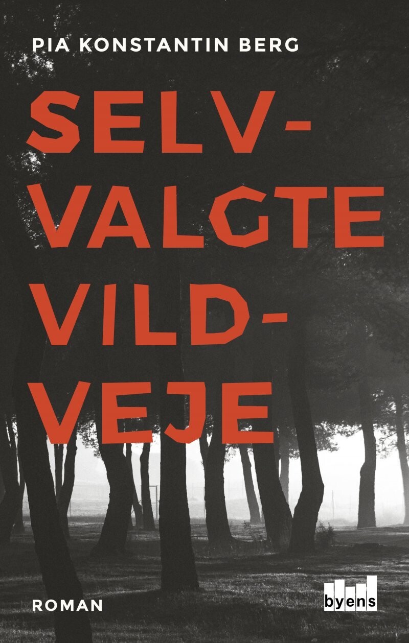 Selvvalgte Vildveje - Pia Konstantin Berg - Bog