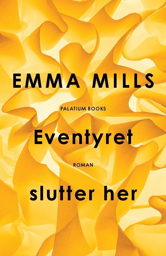 Eventyret Slutter Her - Emma Mills - Bog