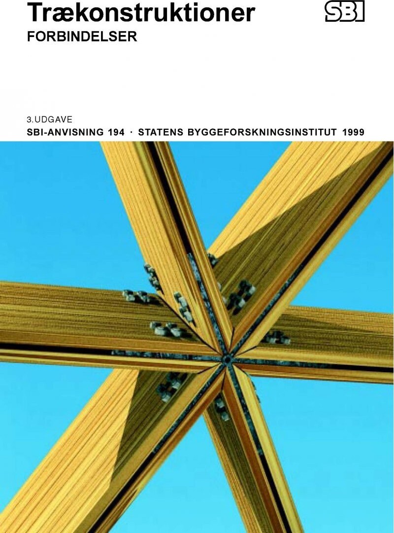 Sbi-Anvisning 194 - Trækonstruktioner - Flemming Nielsen - Bog