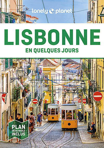 LONELY PLANET - LISBONNE EN QUELQUES JOURS