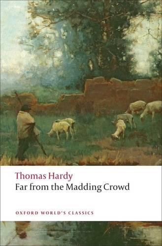Far from the Madding Crowd - Oxford World's Classics (Paperback)