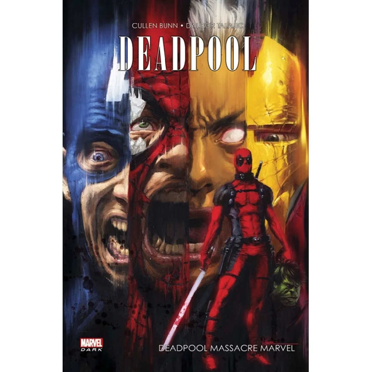 Deadpool. Vol. 1. Deadpool massacre Marvel · Occasion