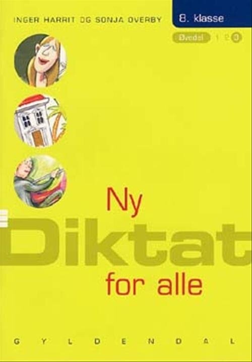 Ny Diktat For Alle 8. Klasse - Sonja Overby - Bog