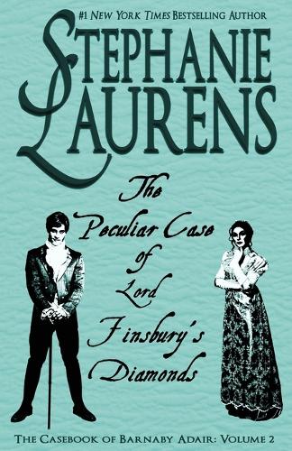 The Peculiar Case of Lord Finsbury's Diamonds - Casebook of Barnaby Adair 2 (Paperback)