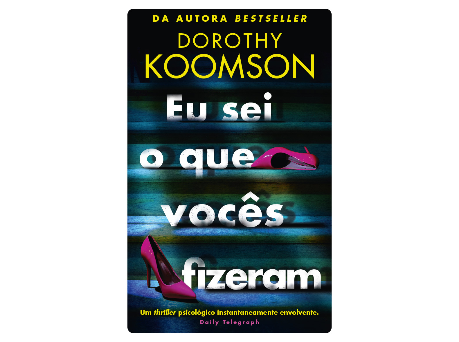 LIVRO EU SEI O QUE VOCÊS FIZERAM DE DOROTHY KOOMSON