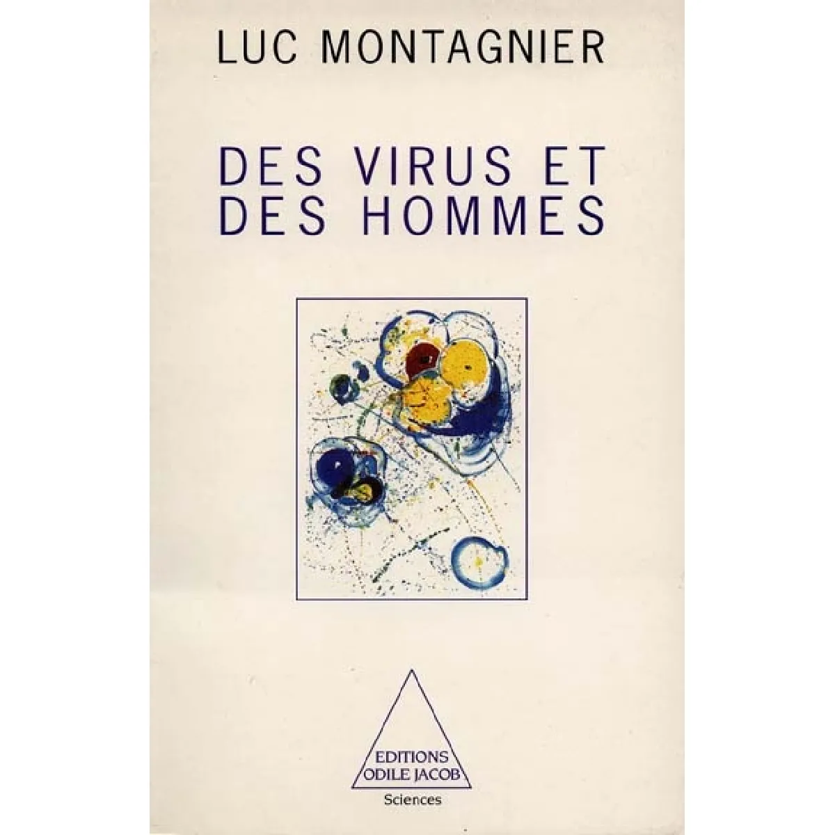 Des virus et des hommes · Occasion
