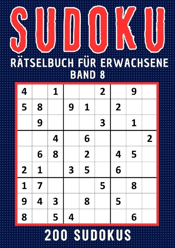 Sudoku Rätselbuch für erwachsene - Band 8