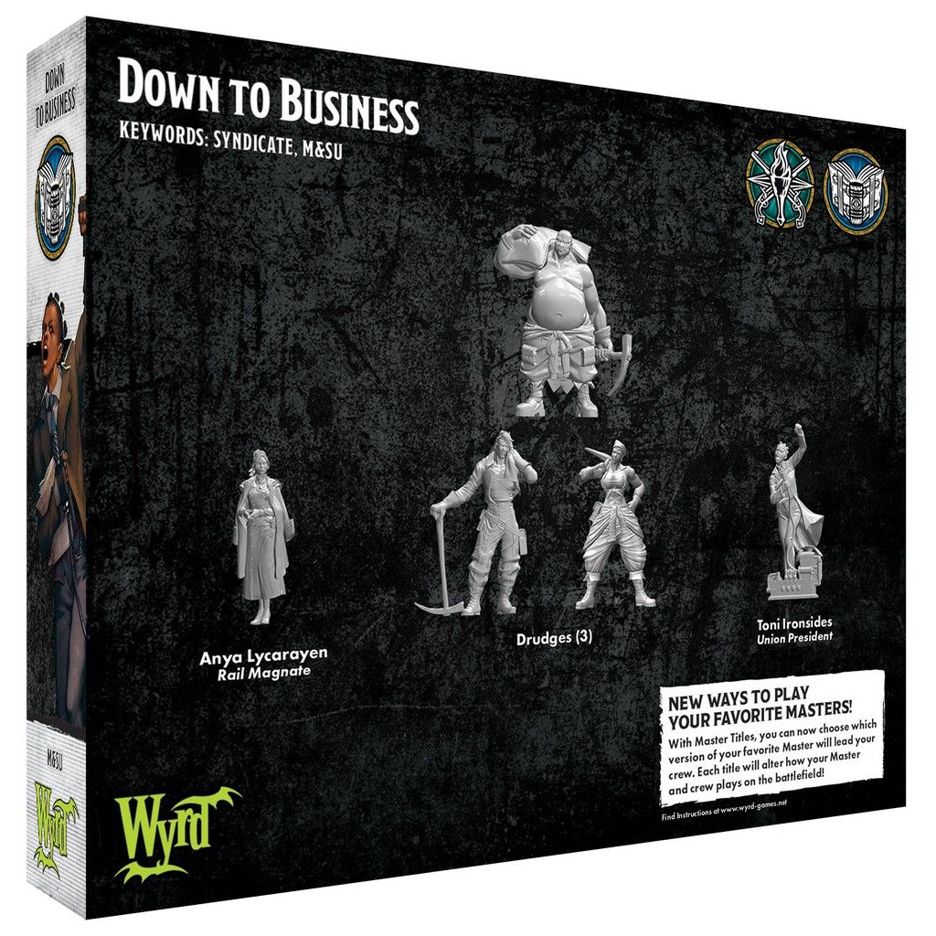 Malifaux 3E- Down to Business
