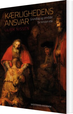 Kærlighedens Ansvar - Ulrik Nissen - Bog