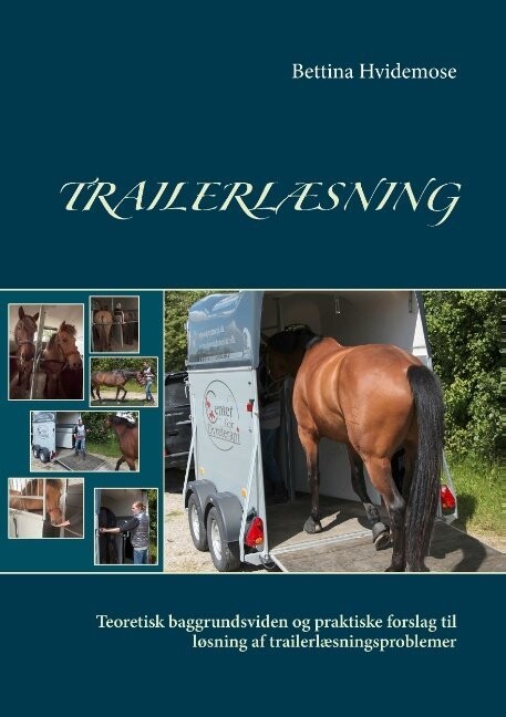 Trailerlæsning - Bettina Hvidemose - Bog