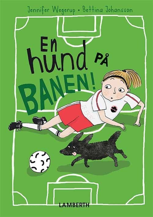 En Hund På Banen! - Jennifer Wegerup - Bog