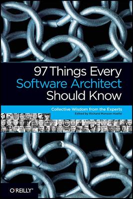 97 Things Every Software Architect Should Know (Paperback)