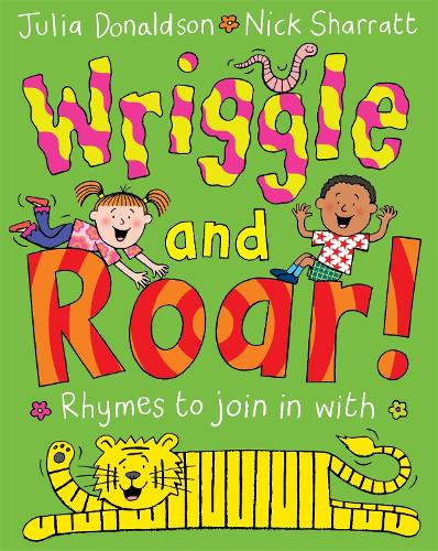 Wriggle and Roar! (Paperback)