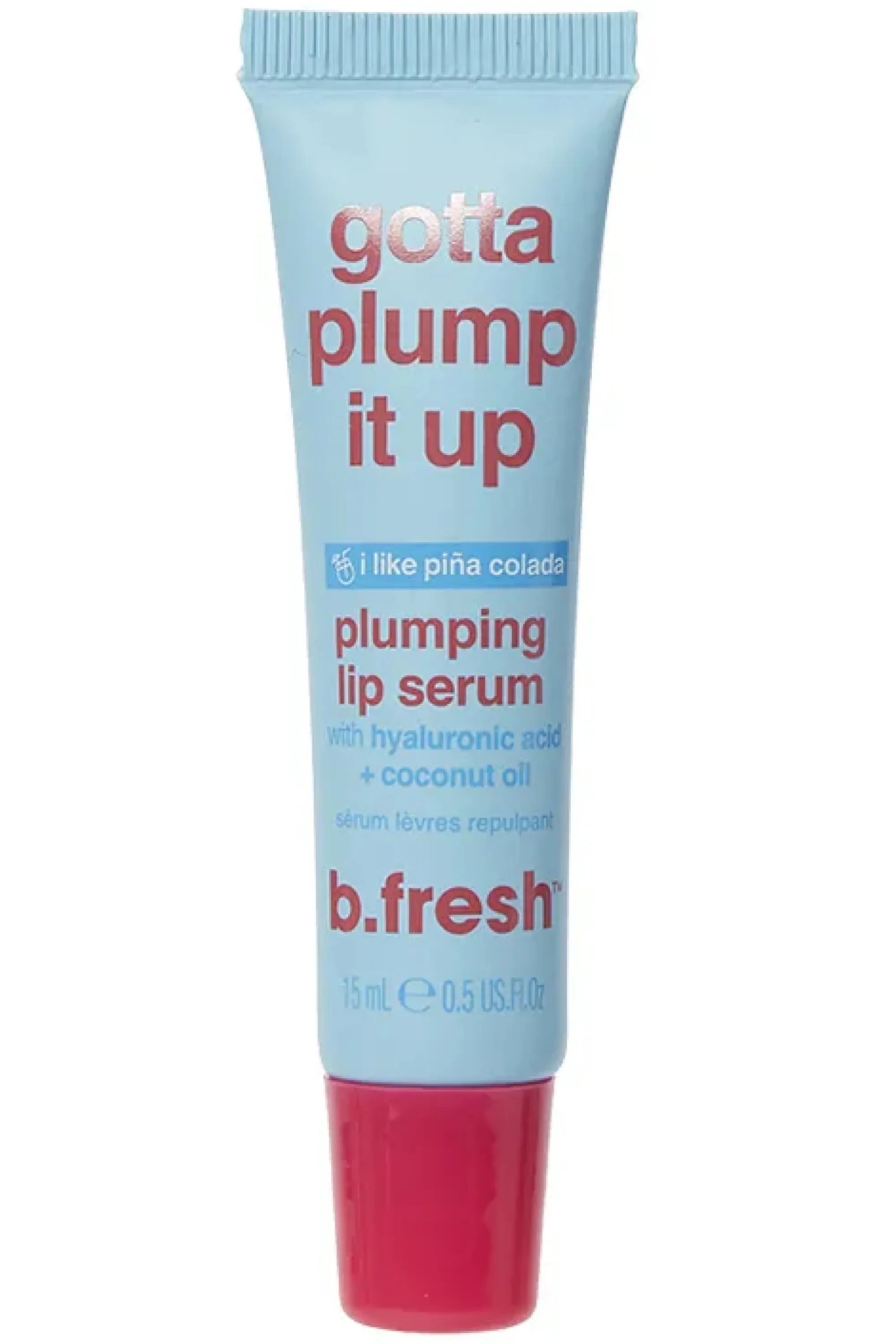 B FRESH Sérum lèvres Gotta plump it up-15 ml