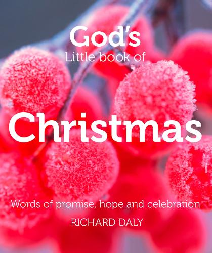 God's Little Book of Christmas: Words of Promise, Hope and Celebration (Paperback)