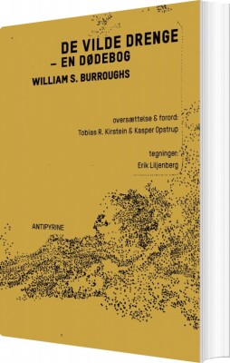 De Vilde Drenge - William S. Burroughs - Bog