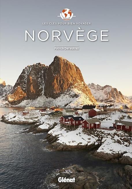 GLENAT - NORVEGE LES CLES POUR BIEN VOYAGER