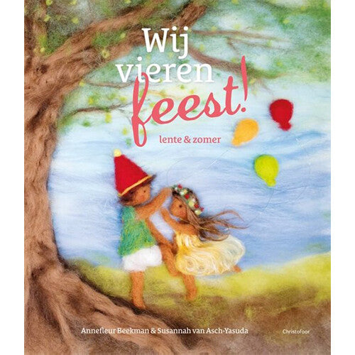 Uitgeverij christofoor wij vieren feest in de lente & zomer