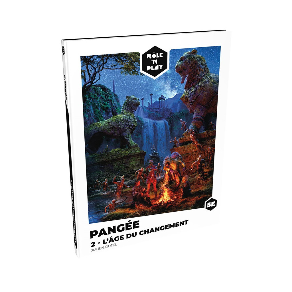 Rôle'n Play - Pangée 2 - L'Âge du Changement