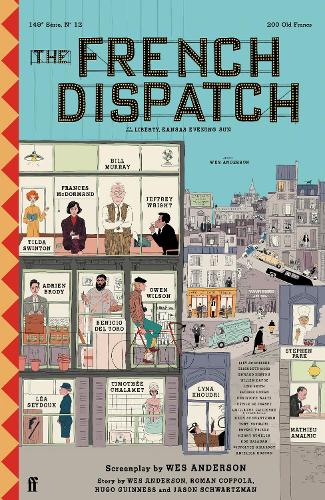 The French Dispatch (Hardback)