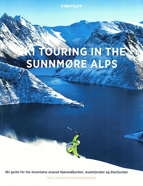FRI FLYT - SKI TOURING IN THE SUNNMORE ALPS