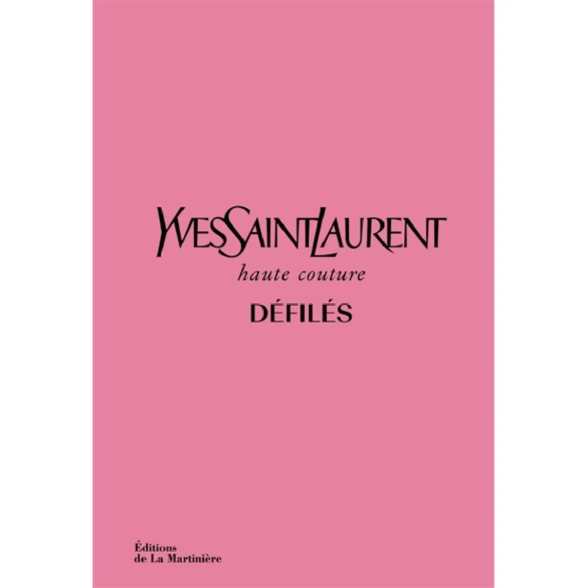 Yves Saint Laurent, haute couture : défilés · Occasion