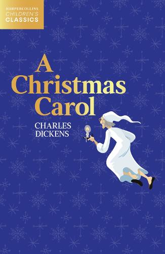 A Christmas Carol - HarperCollins Children's Classics (Paperback)