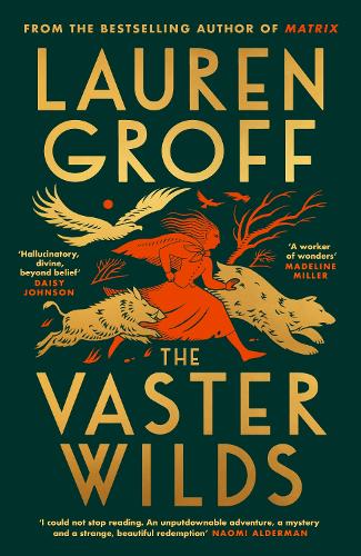 The Vaster Wilds (Hardback)