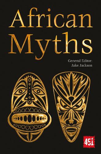 African Myths - The World's Greatest Myths and Legends (Paperback)