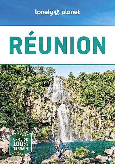LONELY PLANET - REUNION EN QUELQUES JOURS
