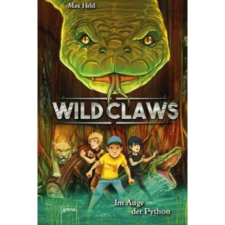 Arena Wild Claws, Band 1 - Im Auge der Python