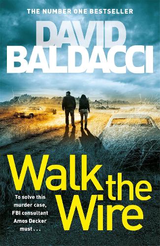 Walk the Wire - Amos Decker series (Paperback)