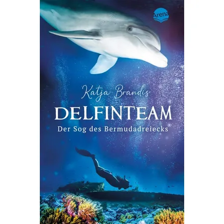 Arena Brandis, DelfinTeam (2) Der Sog des Bermudadreiecks