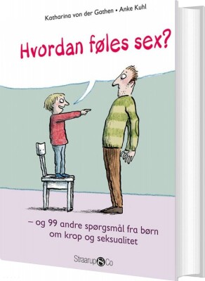 Hvordan Føles Sex? - Katharina Von Der Gathen - Bog
