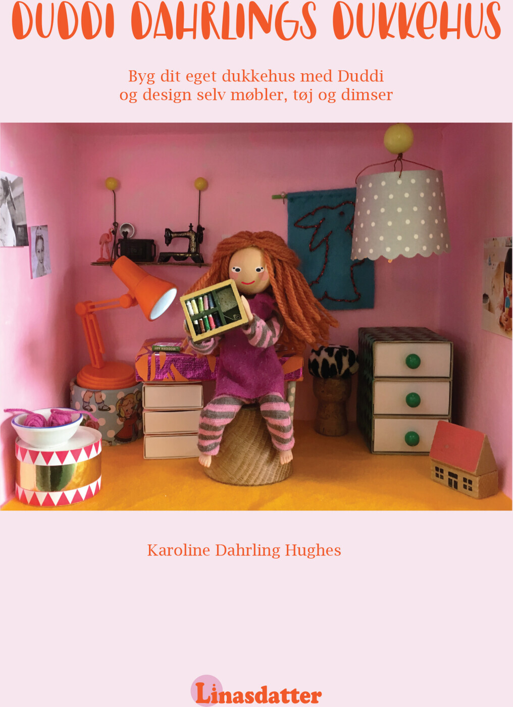 Duddi Dahrlings Dukkehus - Karoline Dahrling Hughes - Bog