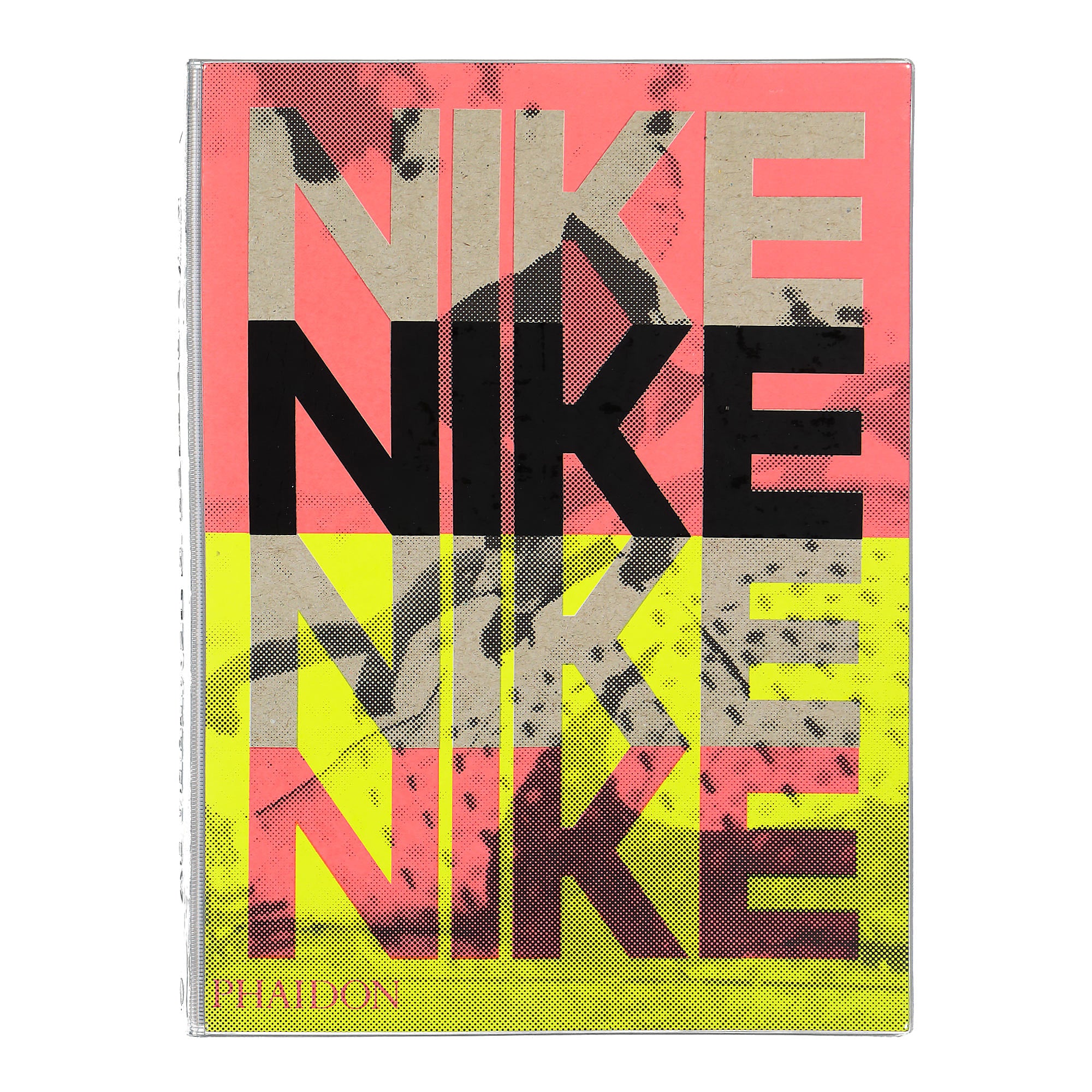 Phaidon<br>NIKE: Better is Temporary