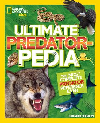 Ultimate Predatorpedia: The Most Complete Predator Reference Ever (Hardback)