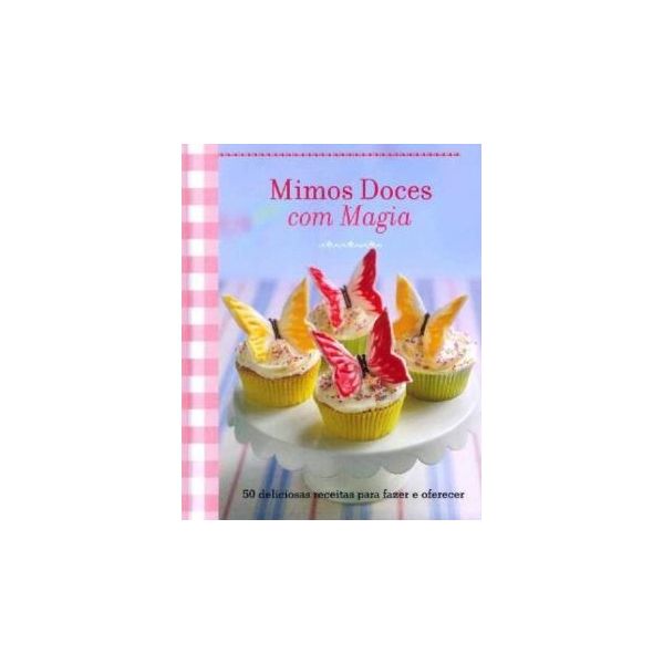 Mimos Doces Com Magia
