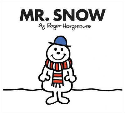 Mr. Snow - Mr. Men Classic Library (Paperback)